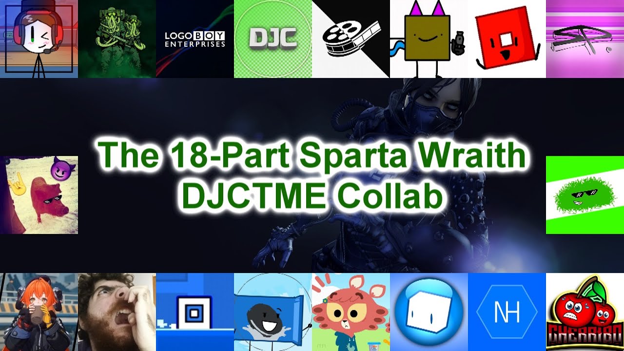 The 18-Part Sparta Wraith DJCTME Collab