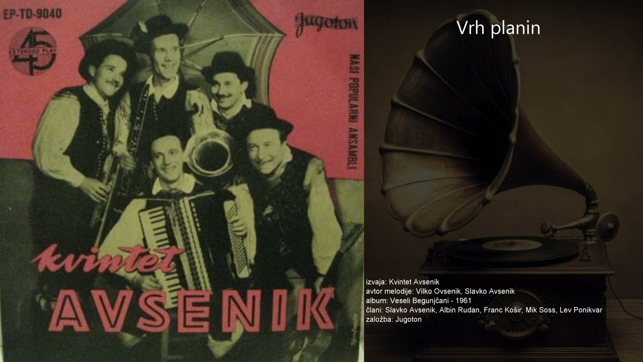 Vrh planin - Kvintet Avsenik