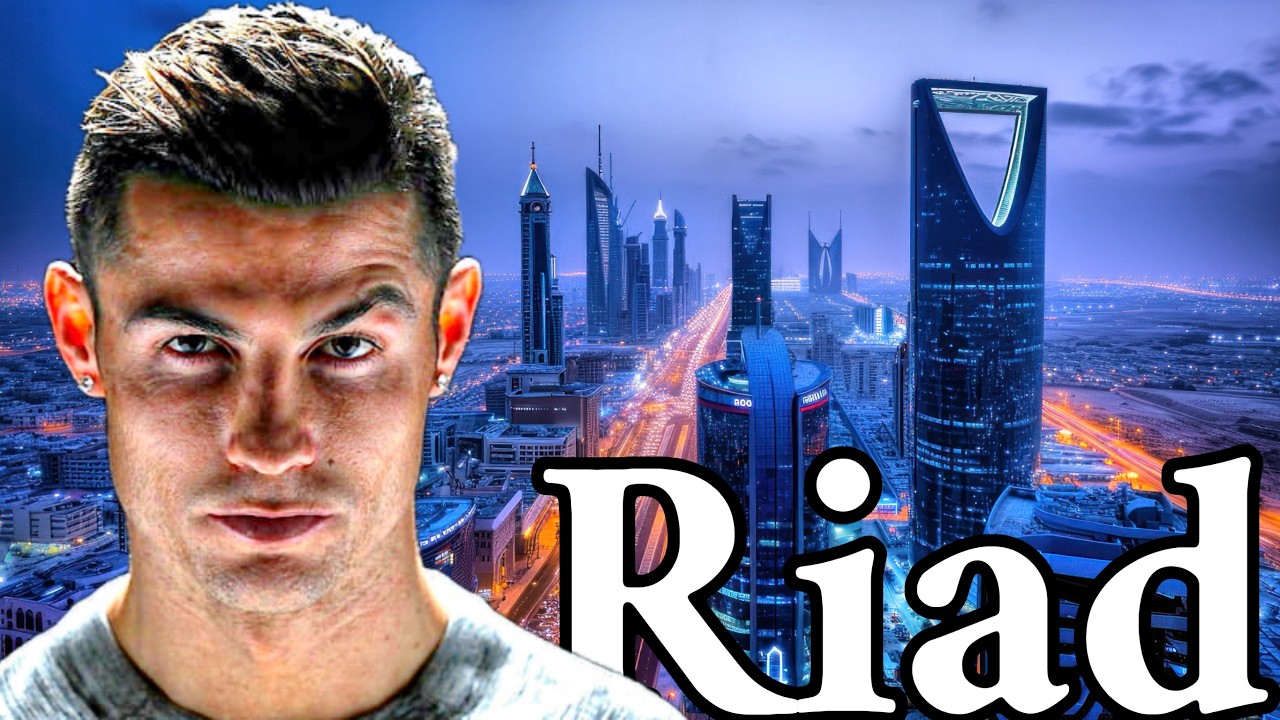 La Ciudad Donde vive CR7 ¿Cómo es RIAD? La Capital de Arabia Saudí