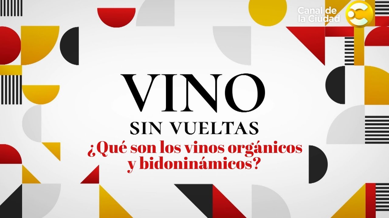 &iquest;Qu&eacute; son los vinos org&aacute;nicos y biodin&aacute;micos?