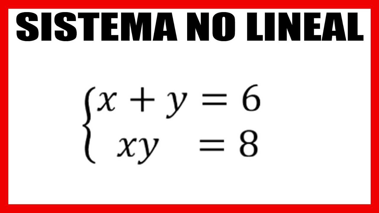 Sistemas de ecuaciones no lineales método de sustitución