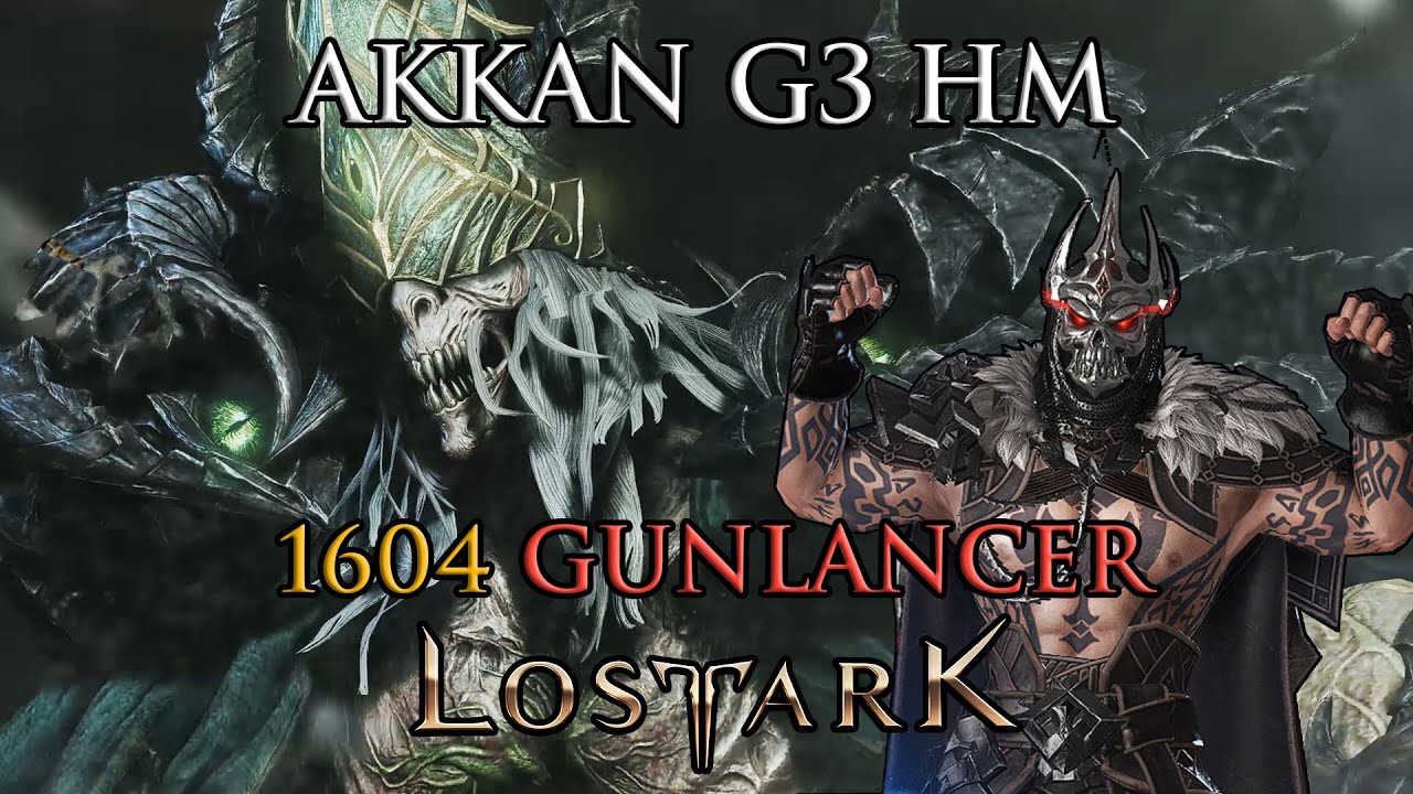 Lost Ark - Akkan G3 Hard - 1604 Red Gunlancer (First time clear)