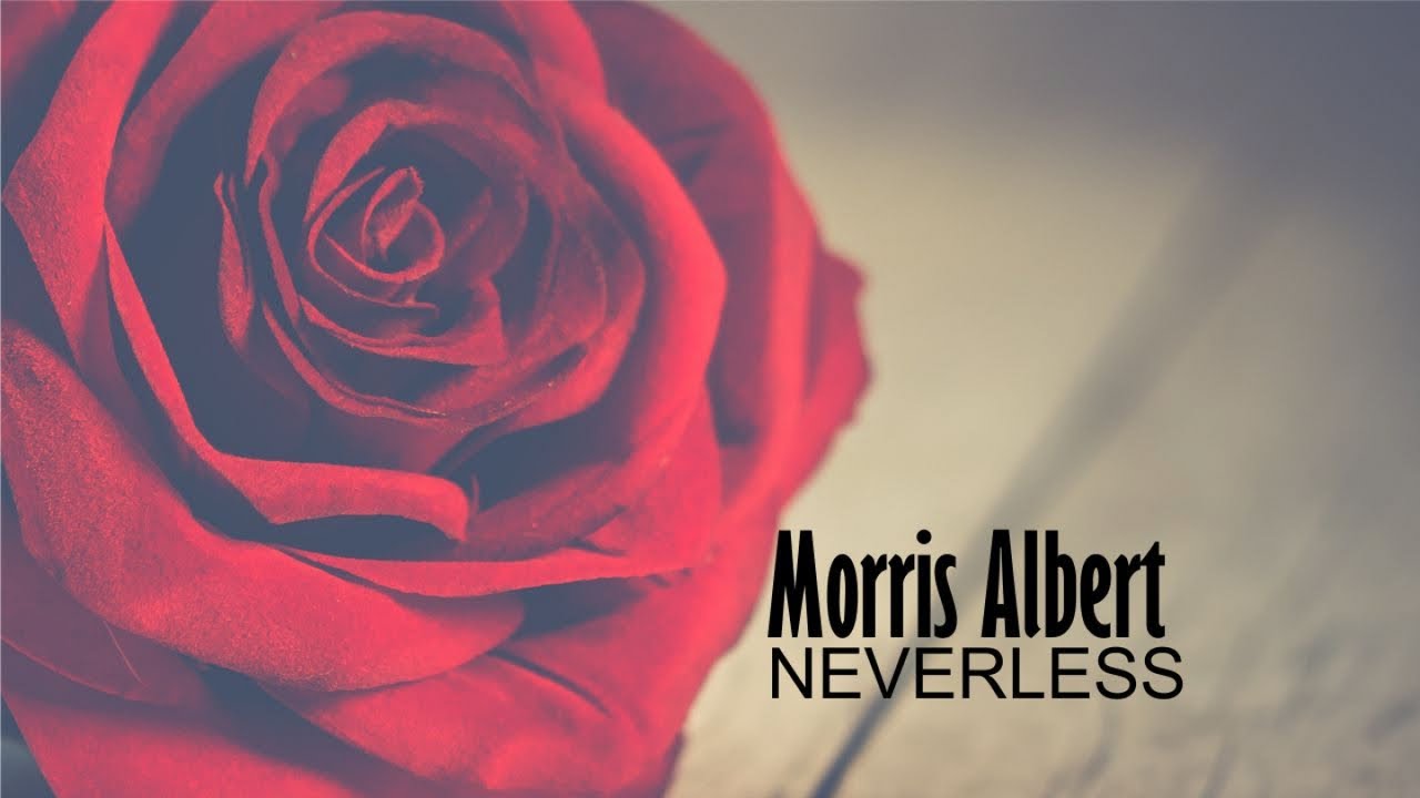 Morris Albert - Neverless