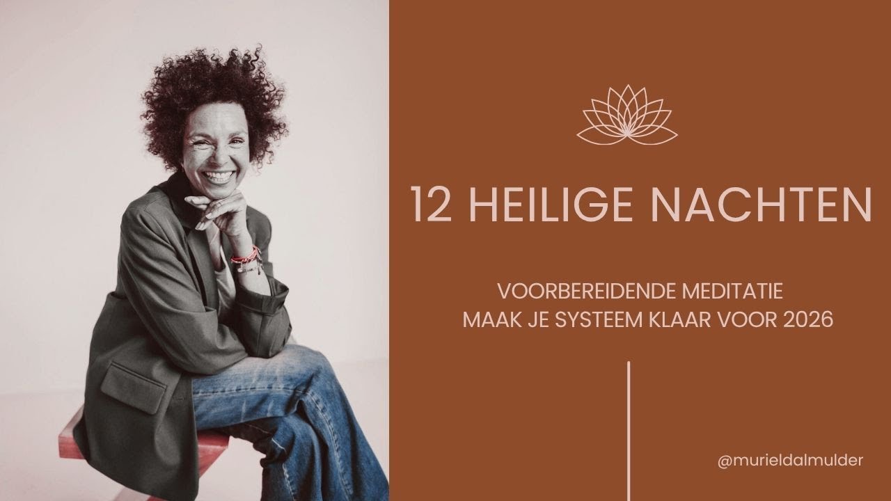 Voorbereidende meditatie voor de 12 Heilige Nachten (21 dec – 6 jan)
