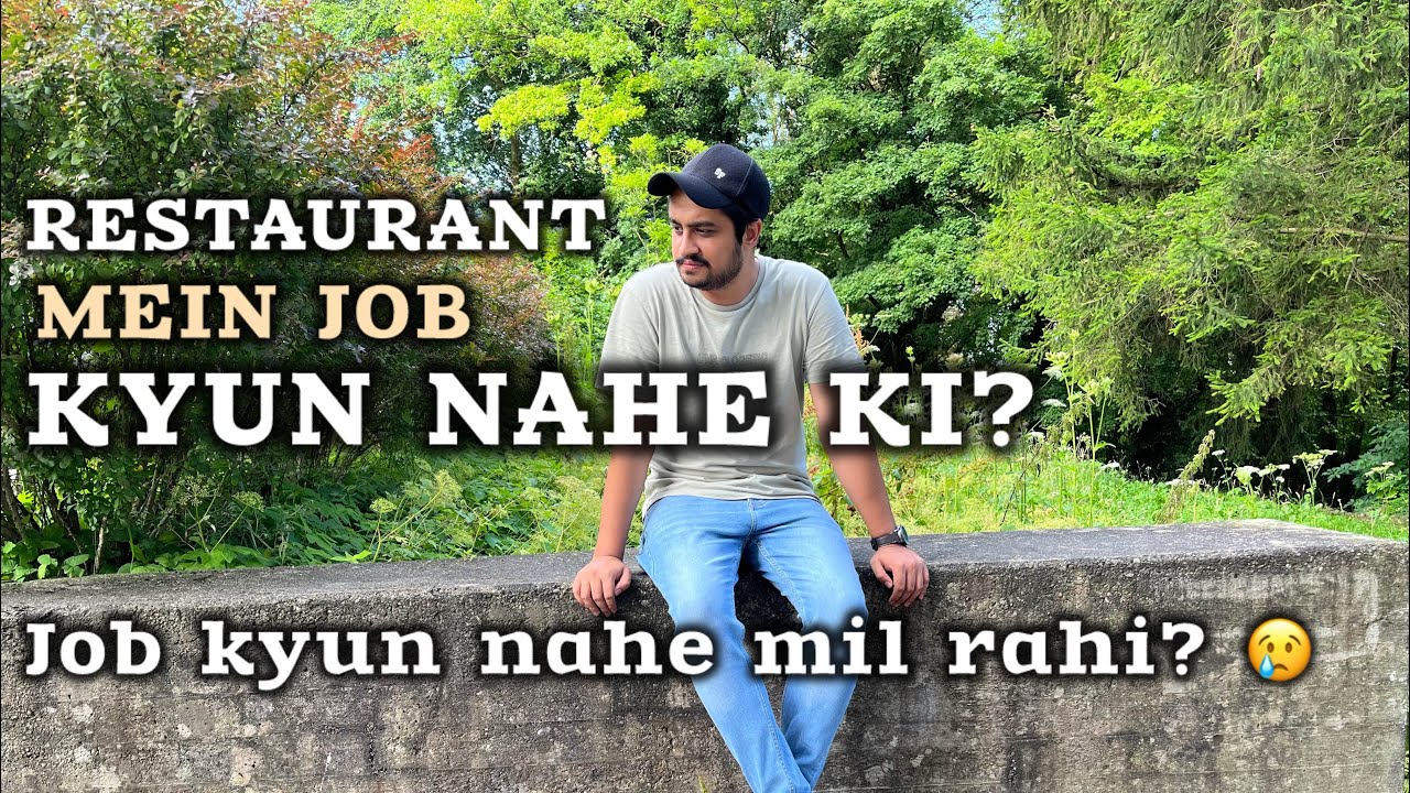 Resturant ki job kyun nahe ki? jobs in Germany.