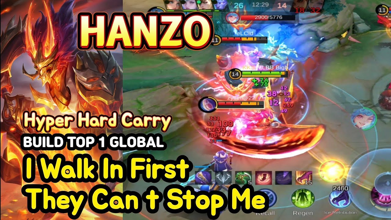 Hanzo (Mythical Glory): Hyper Hard Carry | I Walk In First | BUILD TOP1 GLOBAL | MLBB