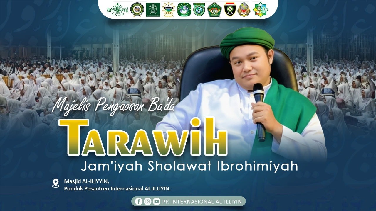 PENGAOSAN BA'DA TARAWIH MALAM Ke-3 PP. INTERNASIONAL AL ILLIYIN, Jum'at 20 Februari 2026