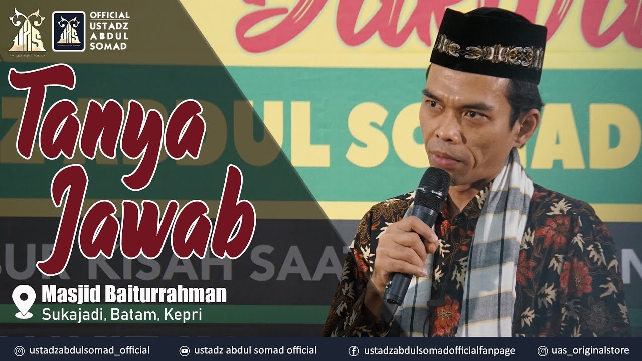 Tanya Jawab | Masjid Sukajadi, Batam | Ustadz Abdul Somad, Lc., MA