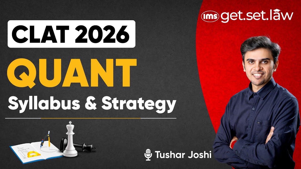 CLAT 2026 Quantitative Aptitude Syllabus | Tushar Joshi