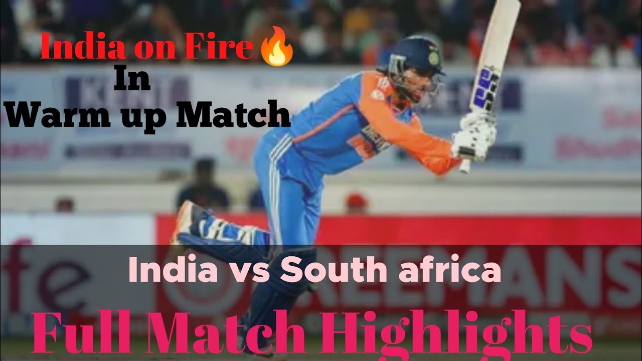 India Vs South Africa Full Highlights | Icc T20 World Cup Warm Up Match 2026 