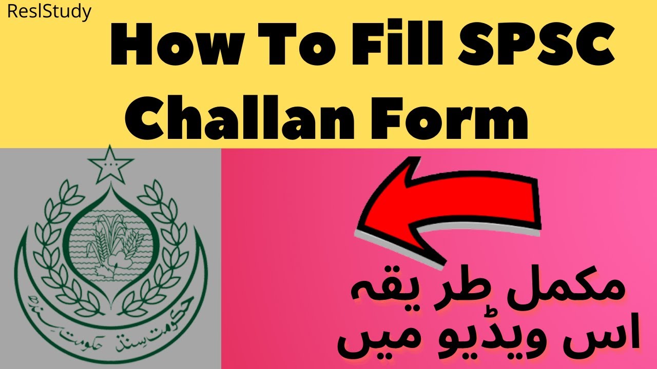 How To Fill SPSC  Challan Form