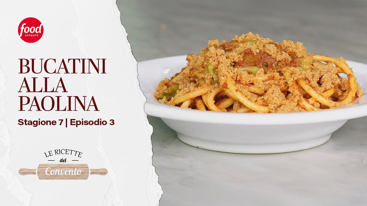 Bucatini alla Paolina | Le Ricette del convento
