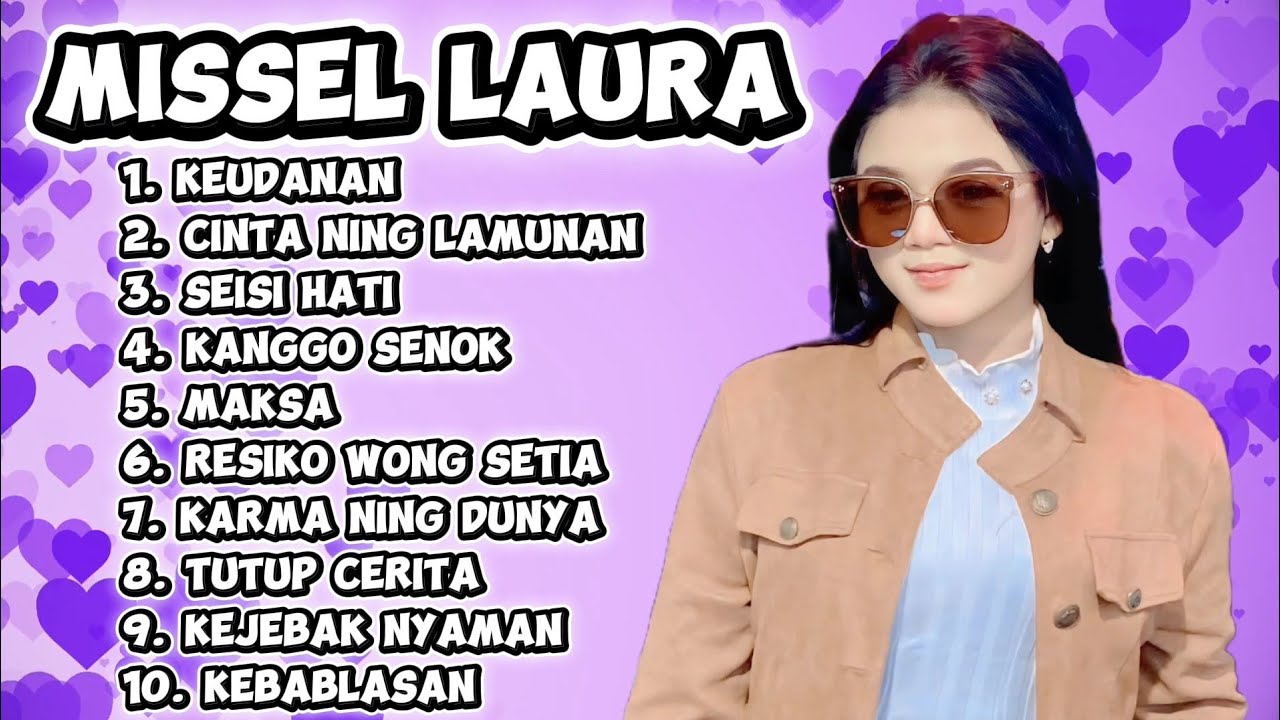 FULL ALBUM MISSEL LAURA KEUDANAN 