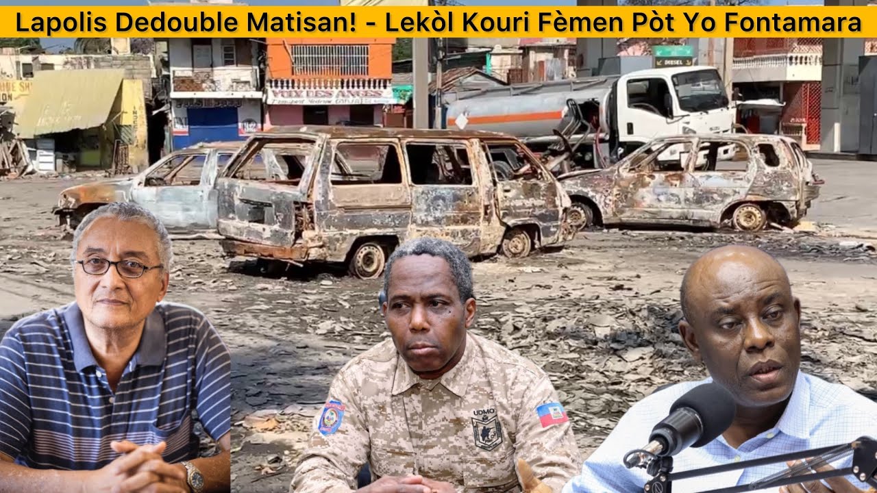 Lapolis Dedouble Matisan, Fontamara Pran Sant Lan,Lekòl Yo Kouri Fèmen Pòt - Pwofesè Soukar Pale😳