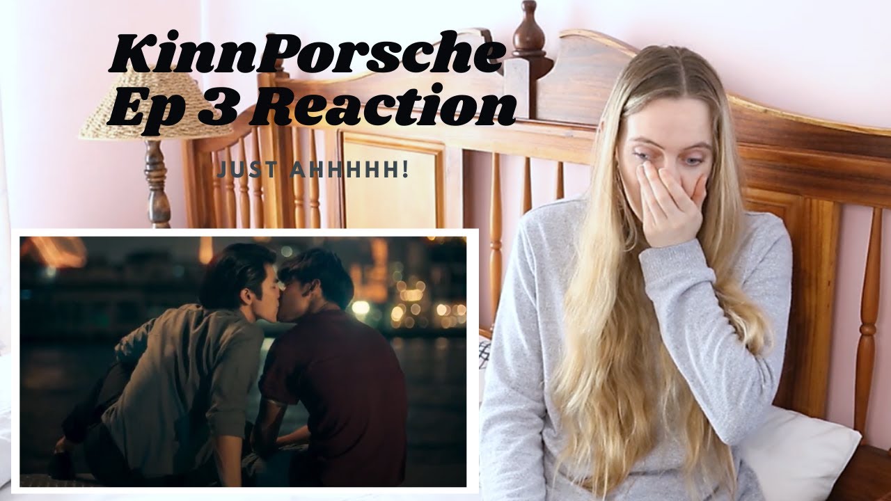 THIS INSANITY & THAT KISS!! KinnPorsche (รักโคตรร้าย สุดท้ายโคตรรัก) Ep 3 Reaction