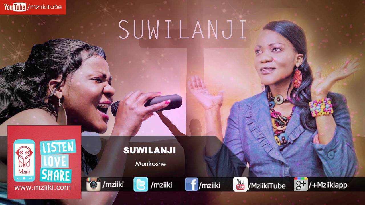 Munkoshe | Suwilanji | Official Audio