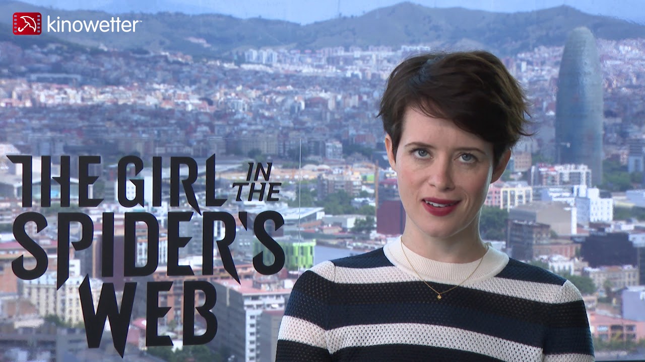 Interview Claire Foy  THE GIRL IN THE SPIDER'S WEB