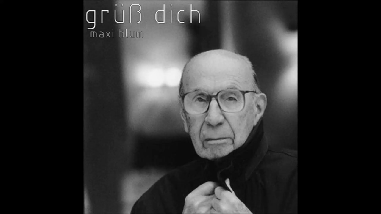 maxi blum - gr&uuml;&szlig; dich