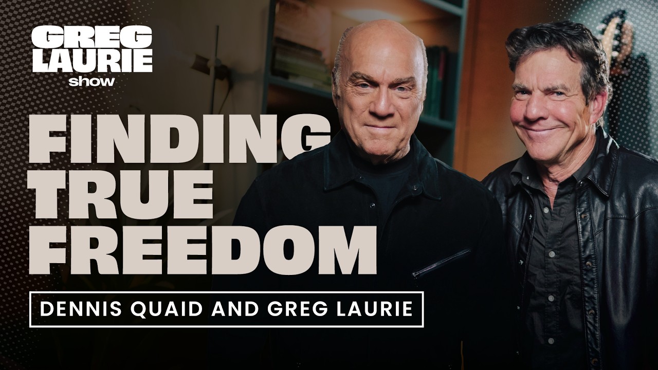 Dennis Quaid's Journey: Faith, Hollywood, Recovery & Untold Stories with Pastor Greg Laurie