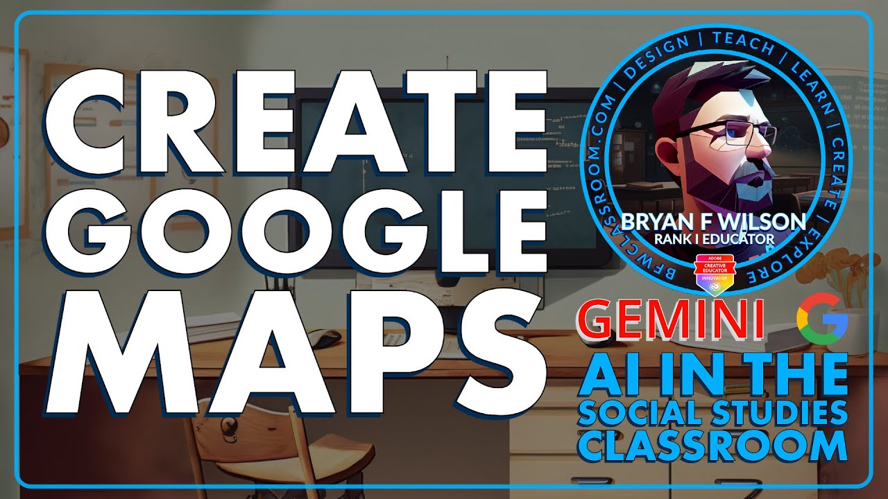 How To create Google My Maps Using Google Gemini