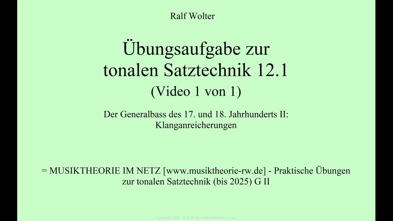 Übungsaufgabe zur tonalen Satztechnik 12.1 (Video 1 von 1)
