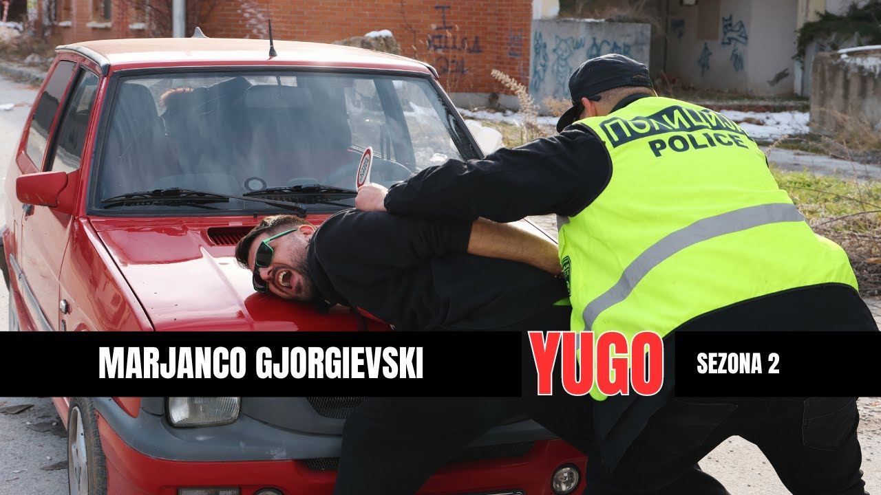 YUGO - Marjanco Gjorgievski - Policija