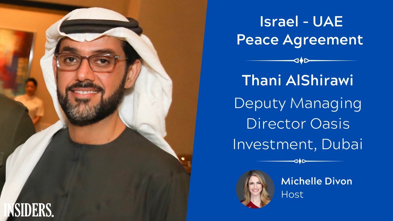 Dubai Native Thani AlShirawi Shares a Local Perspective on Peace with Israel
