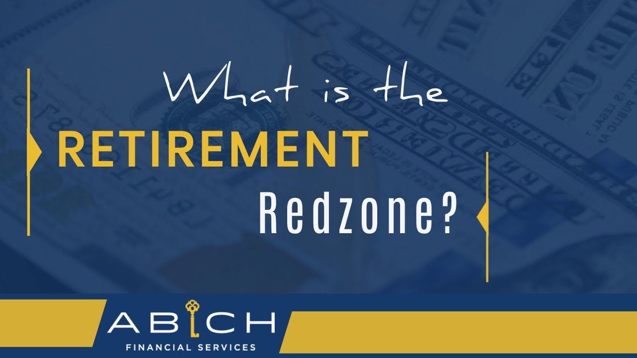 What Is The Retirement Redzone?