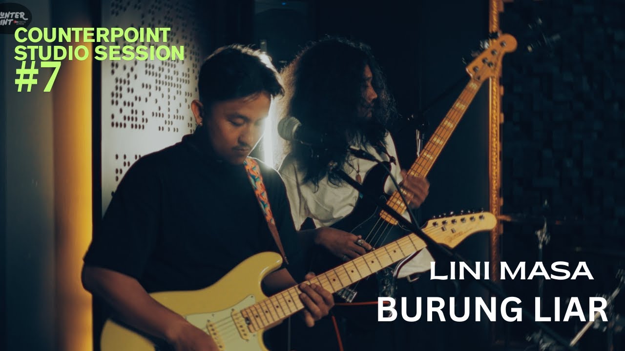 BURUNG LIAR || Studio Session #7 || Counterpoint Studio || LINI MASA
