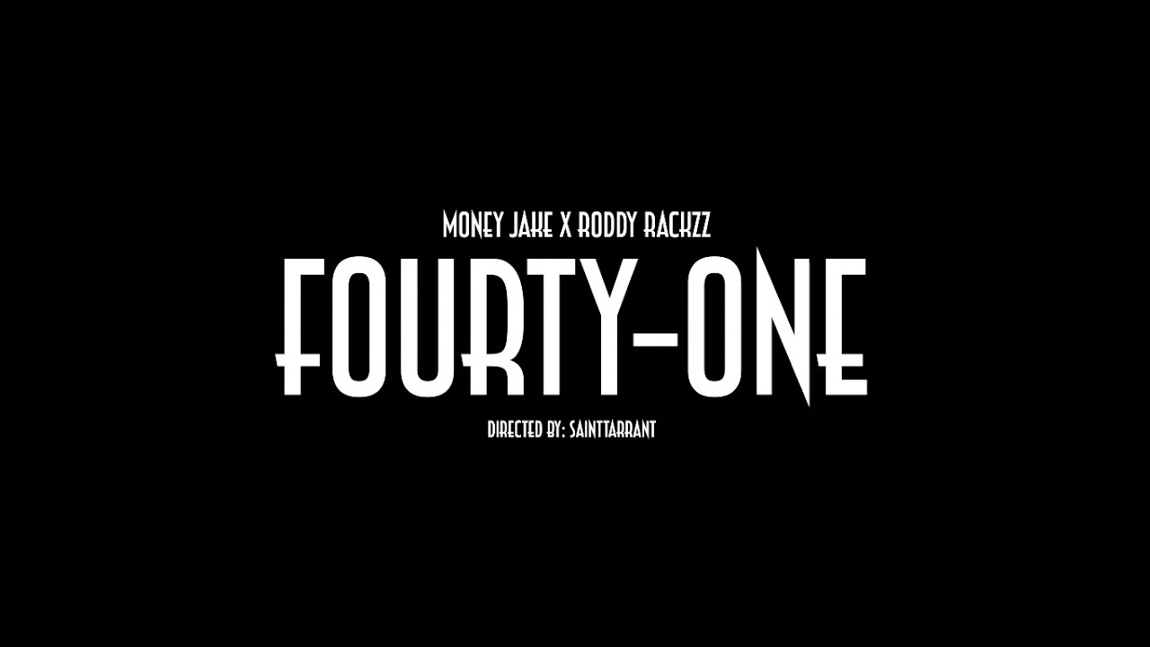 MONEY JAKE X RODDY RACKZZ 