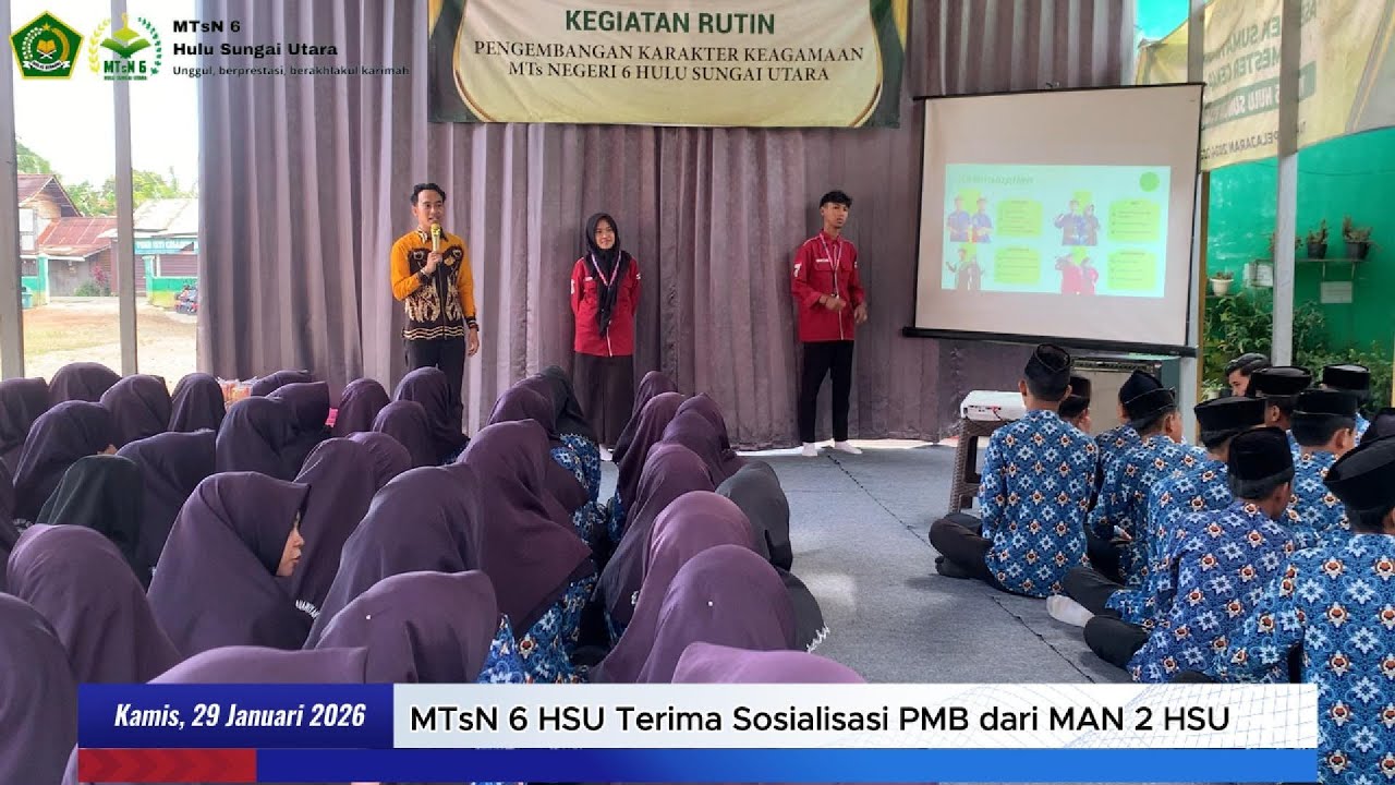 MTsN 6 HSU Terima Sosialisasi PMB dari MAN 2 HSU