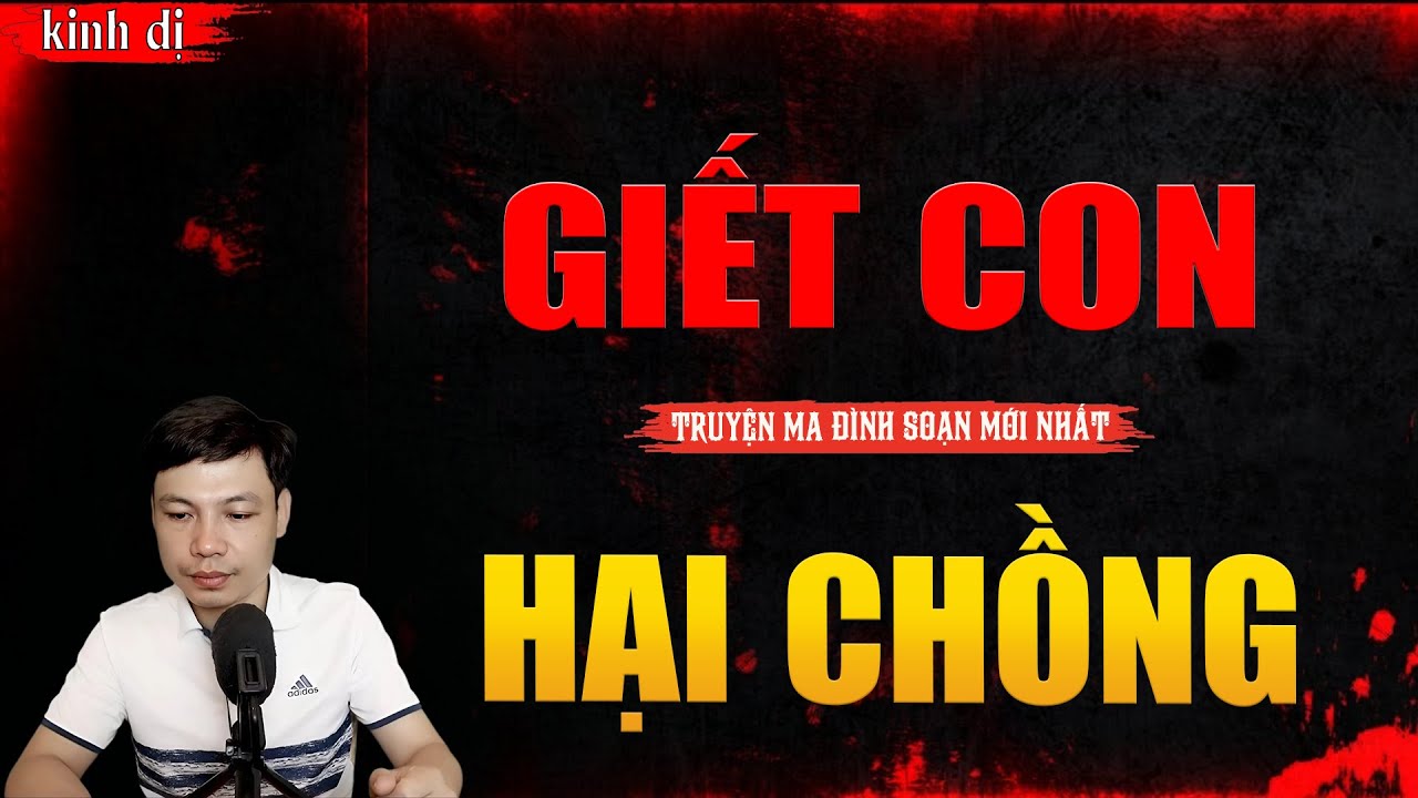 TRUYỆN MA HAY | GIẾT CON HẠI CHỒNG || Chuyện Ma Đình Soạn Hay Và Sợ Nhất 2026