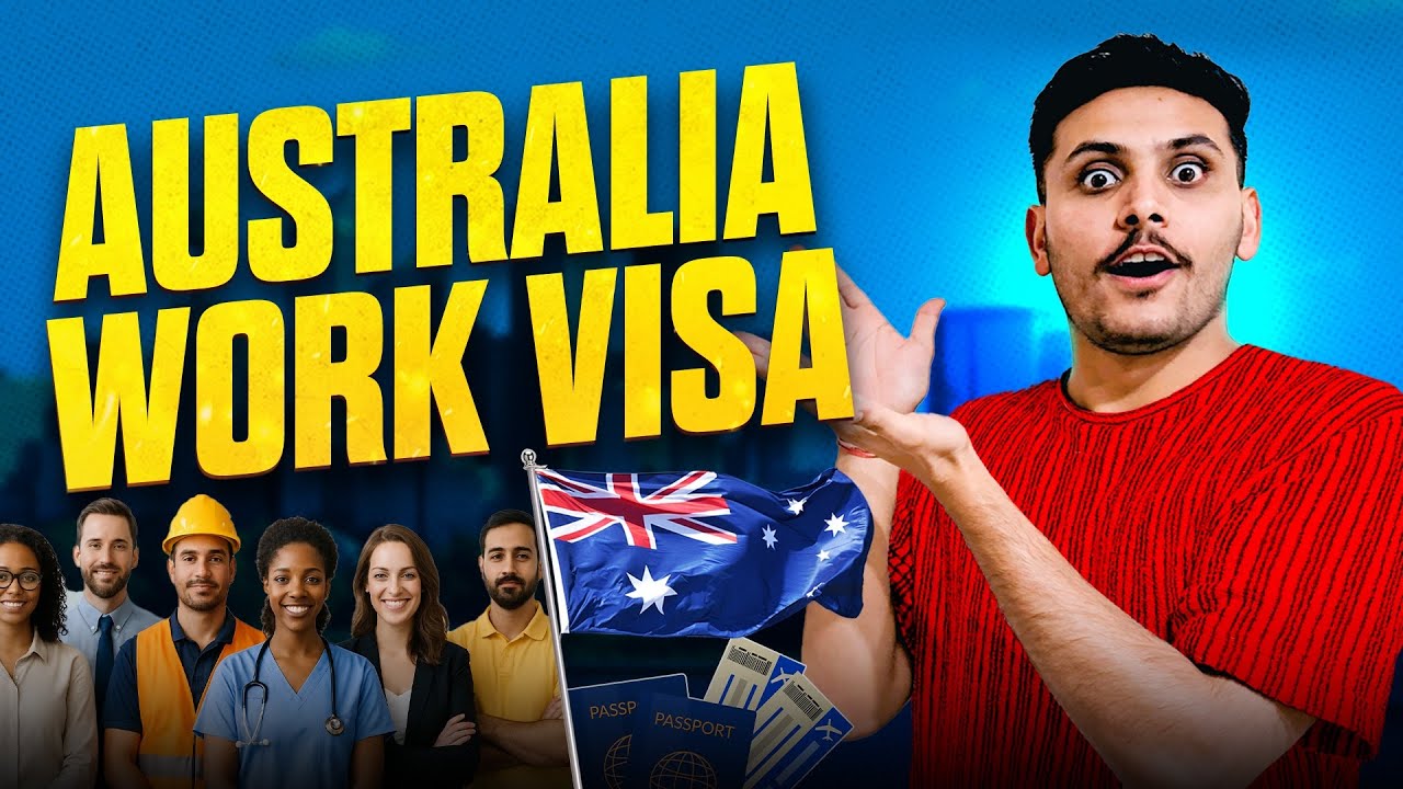 Australia Work Visa || How to get Australia Work Visa?