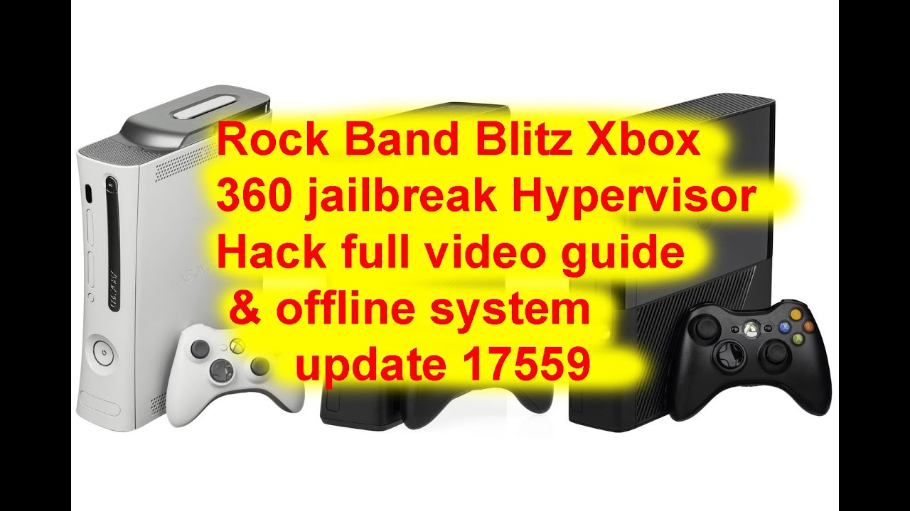 Xbox 360 jailbreak Hypervisor Hack full video guide & offline system update 17559 Rock Band Blitz