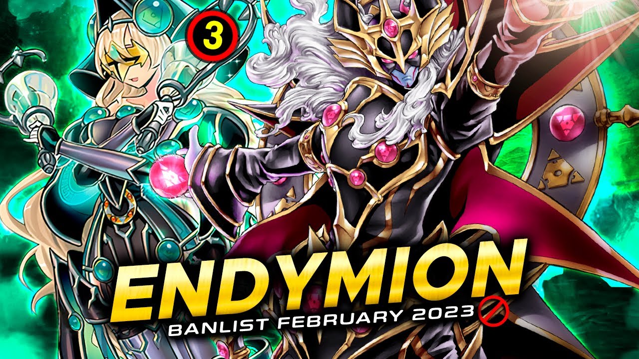 ENDYMION Deck 2023 Post BANLIST 🚫 (Replays & Análisis ✅)