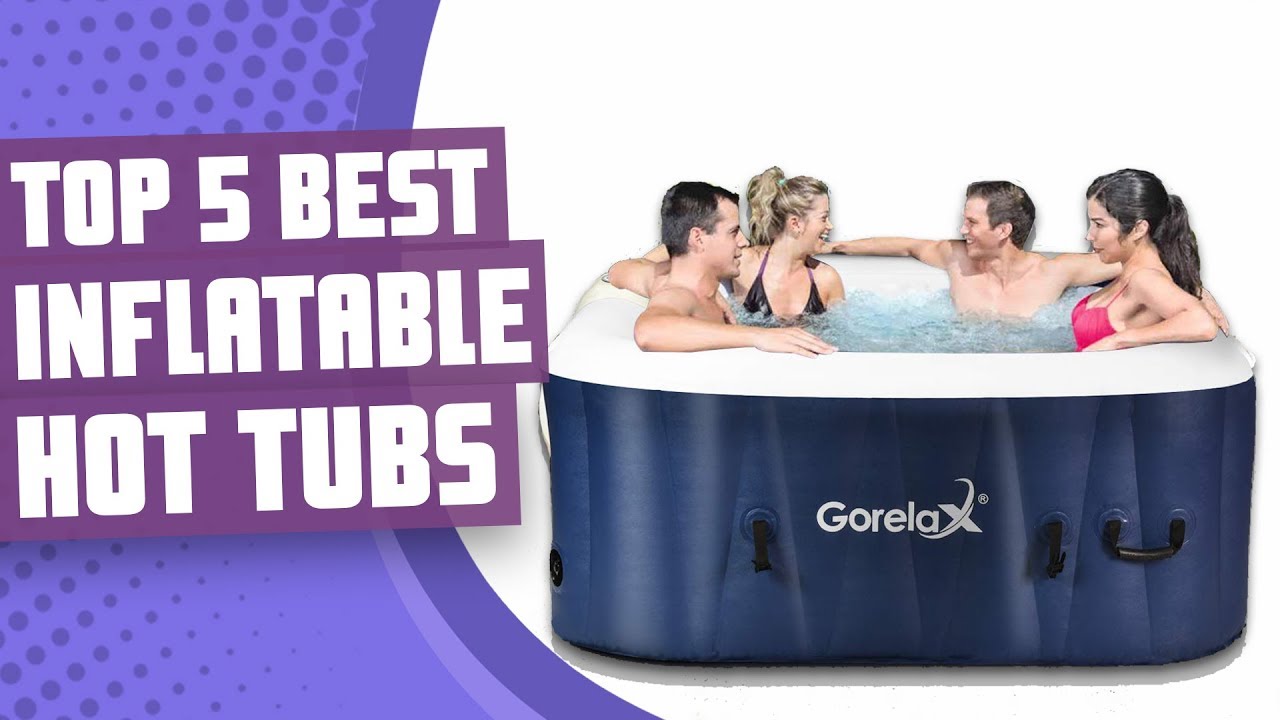 Best Inflatable Hot Tub | Top 5 Best Inflatable Portable Hot Tub Review
