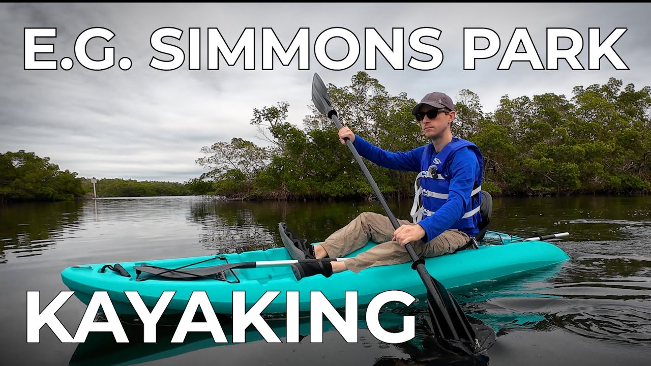 E.G. SIMMONS PARK FLORIDA KAYAKING 2025