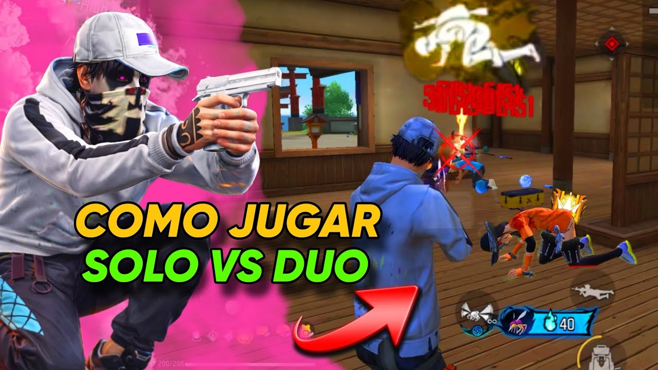 COMO JUGAR SOLO VS DÚO EN FREE FIRE (TIPS Y CONSEJOS)