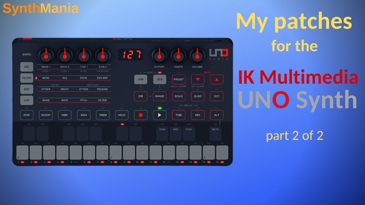 UNO Synth - my patches (part 2 of 2)