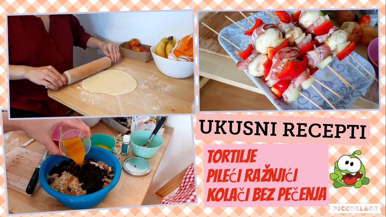 RECEPTI- DOMACE  TORTILJE, RAZNJICI SA PILETINOM I 2 VRSTE KOLACA
