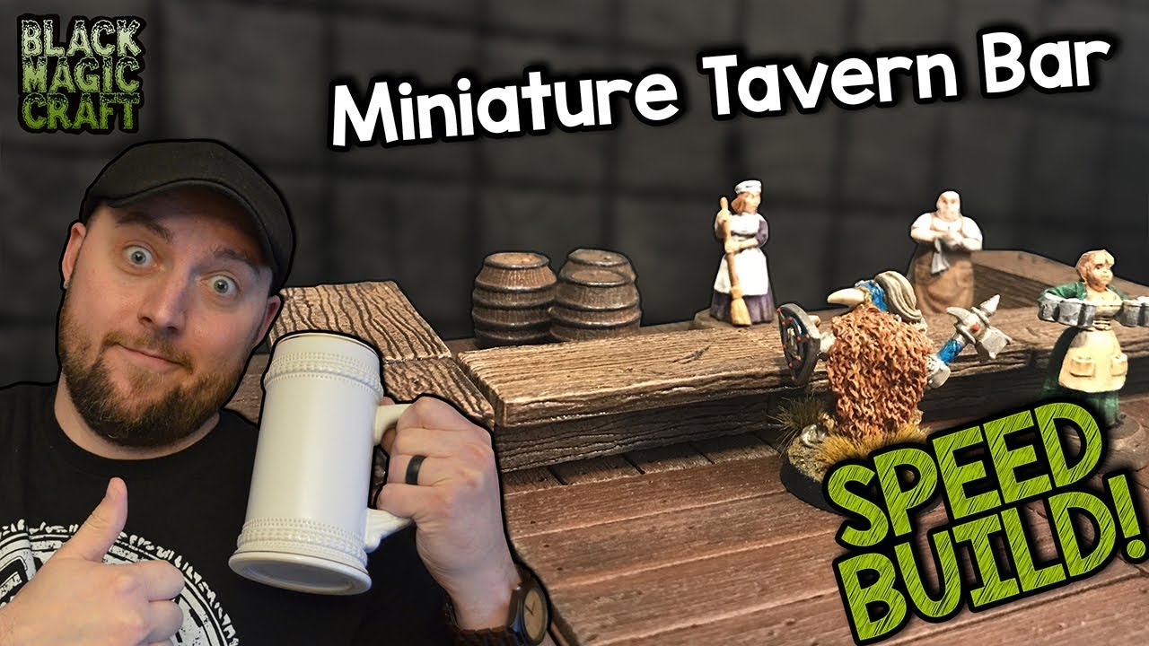 Miniature Modular Tavern Bar For D&D Tutorial (Black Magic Craft Episode 065)