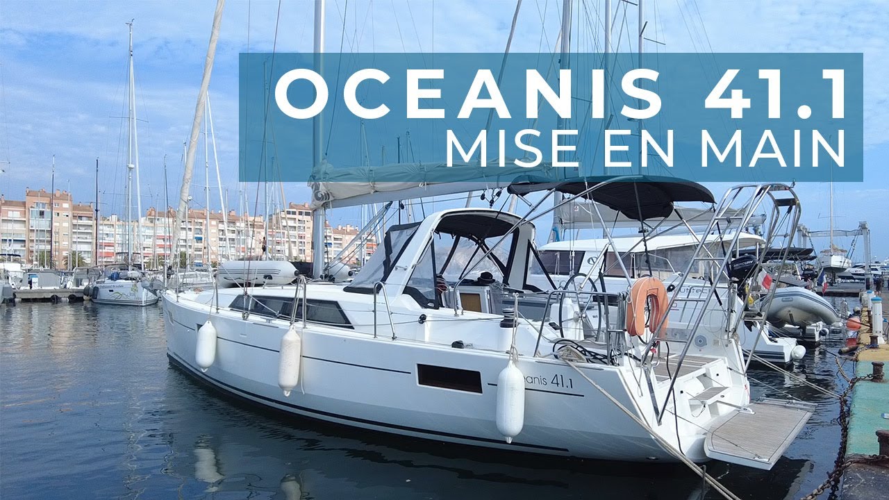 Mise en main de l'Oceanis 41.1