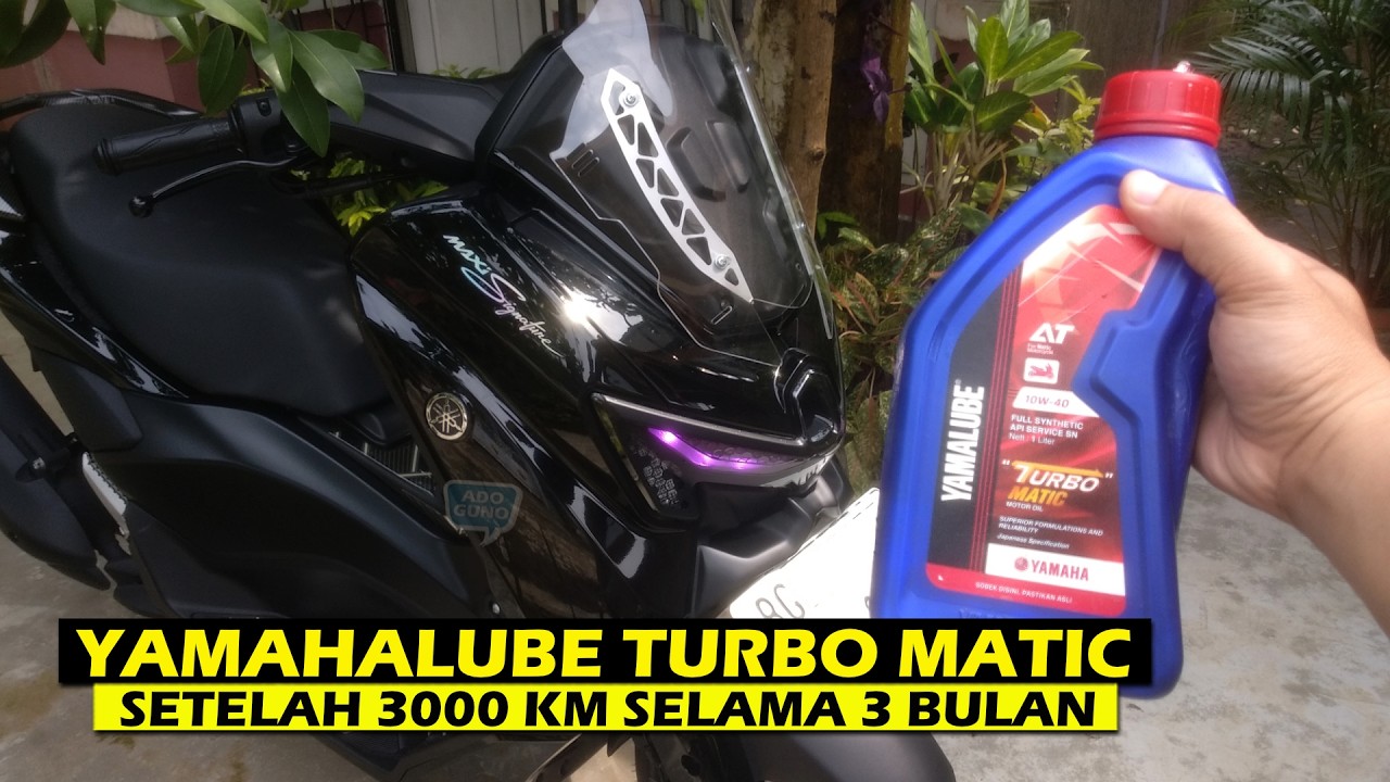 Review Jujur Oli Yamahalube Turbo Matic Setelah 3000 KM Pemakaian 3 Bulan di Nmax Neo S dari KSG 1
