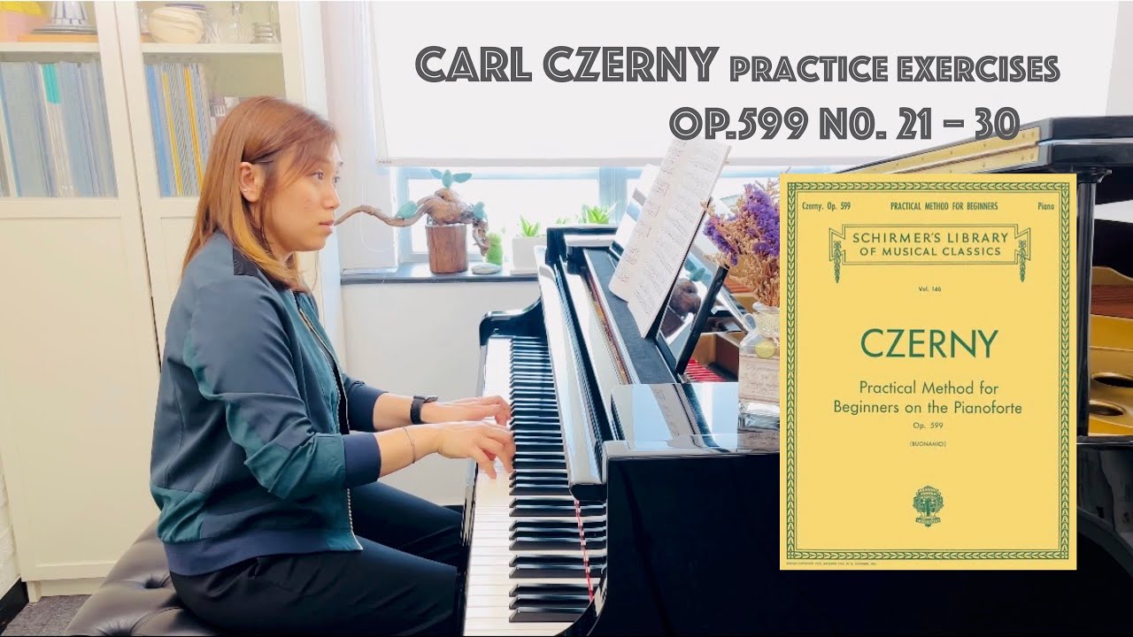 Op.599 Exercises 21-30 | Carl Czerny: Practical Method for Beginners on the Pianoforte