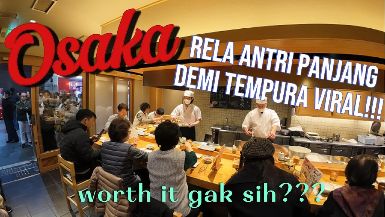 Antri Panjang Demi Makan Tempura Viral di Osaka: Tempura Makino