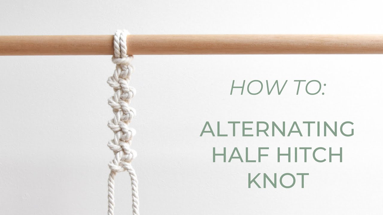 DIY macrame tutorial: Alternating Half Hitch Knot