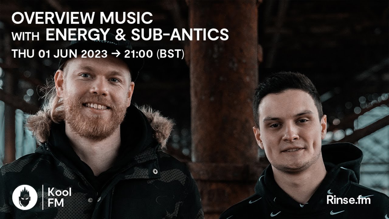 Overview Music with Energy & sub-antics - Kool FM : 01/06/23