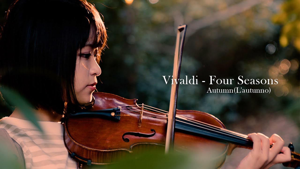 Vivaldi. The Four Seasons Autumn / ヴィヴァルディ ヴァイオリン協奏曲集「四季」より「秋」第1楽章 MV
