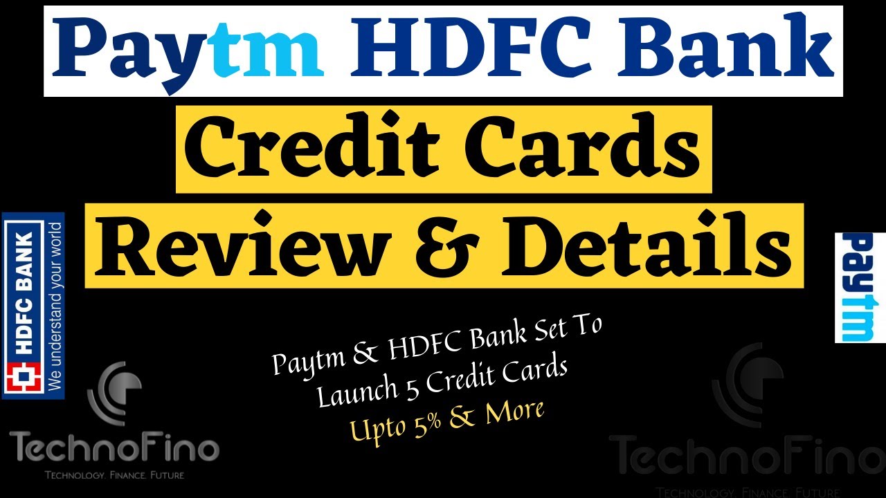 Paytm HDFC Bank Credit Cards Review | Full Details | Paytm HDFC Going To Launch 5 Credit Cards 🔥🔥🔥