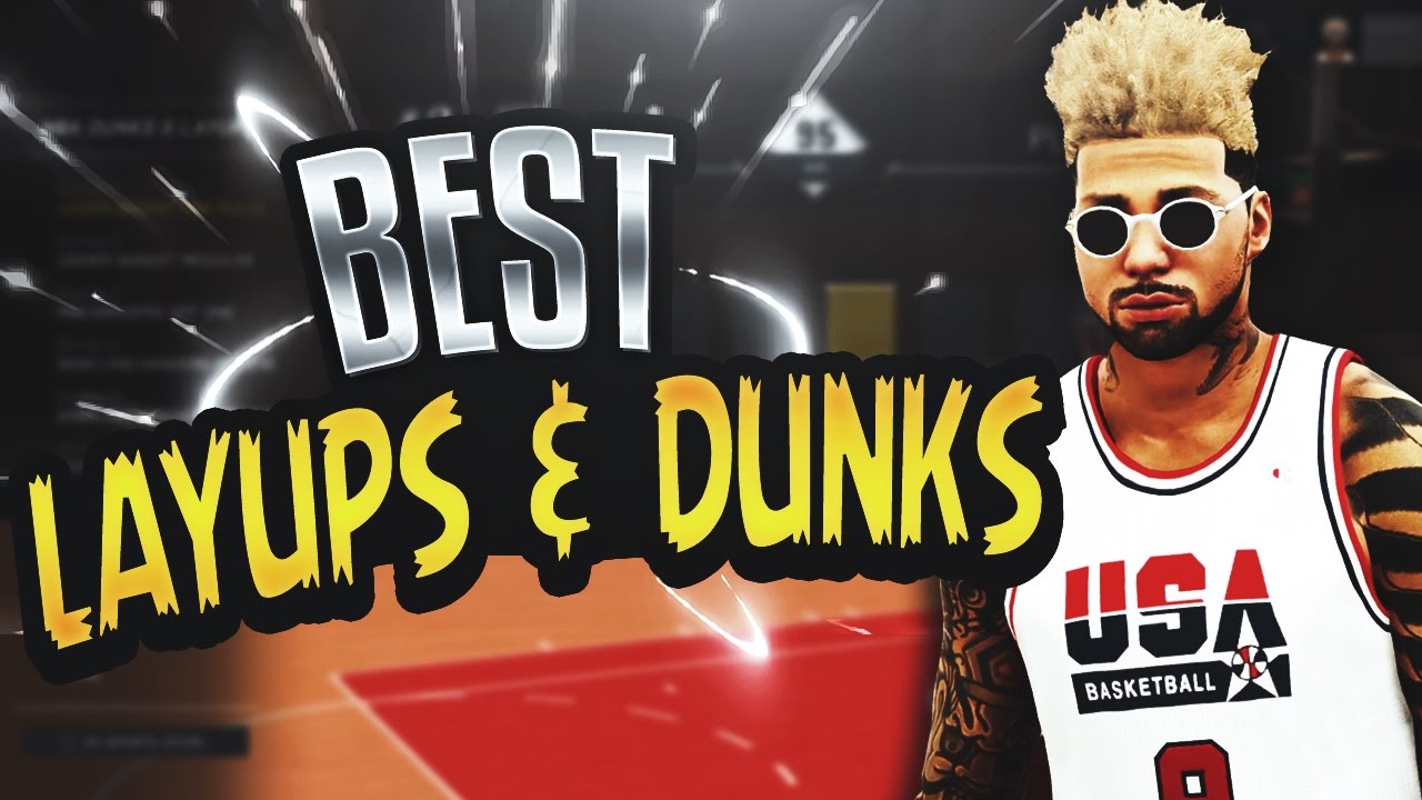 NBA 2K17 Tips: BEST LAYUPS & DUNKS ANIMATIONS - BEST UNBLOCKABLE DUNK ANIMATIONS IN 2K17! (TUTORIAL)
